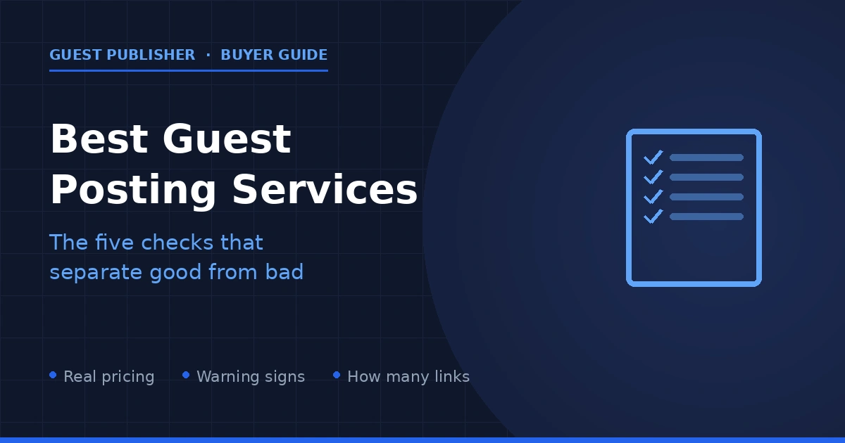 Best guest posting services 2026 — how to choose the right provider